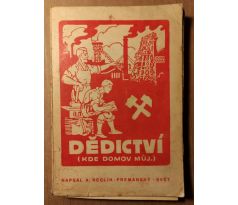 A. Reclík-Fremanský. Dědictví (kde domov můj...)