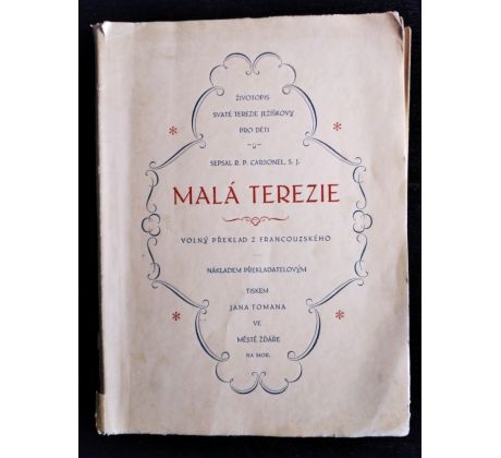 CARBONEL, S. J. Malá Terezie