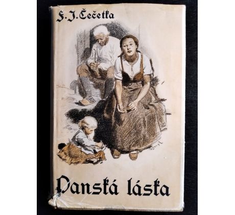 ČEČETKA, F. J. Panská láska / Z. BURIAN