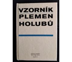 ČERMÁK, a kol. Vzorník plemen holubů