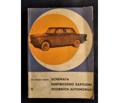 CHOLEVÍK, J. Schémata elektrického zapojení osobních automobilů / 2. DÍL