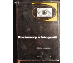 EINHORN, E. Rozhovory o fotografii