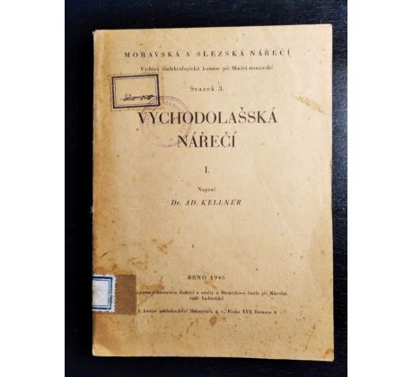 KELLNER, A. Východolašská nářečí / I. DÍL / SVAZEK 3.