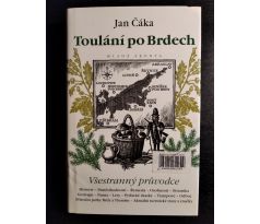 ČÁKA, J. Toulání po Brdech. Všestranný průvodce