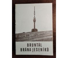 MATYSKA, J. / GROF, K. Bruntál - brána Jeseníků