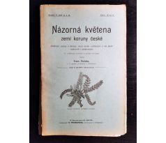 POLÍVKA, F. Názorná květena zemí Koruny české / II. SVAZEK / SEŠIT 15 a 16 / 1900