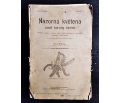 POLÍVKA, F. Názorná květena zemí Koruny české / II. SVAZEK / SEŠIT 1 - 14 / 1899