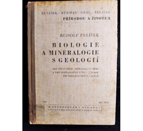 PELÍŠEK, R. Biologie a mineralogie s geologií