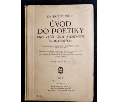 MENŠÍK, J. Úvod do poetiky pro vyšší třídy středních škol českých