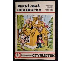 ČTYŘLÍSTEK 118. Perníková chaloupka