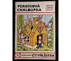 ČTYŘLÍSTEK 118. Perníková chaloupka