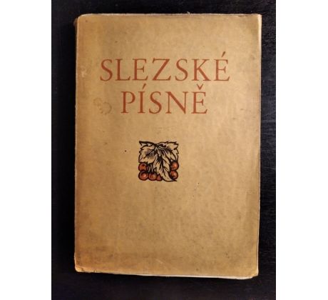 BEZRUČ, P. Slezské písně / F. DUŠA