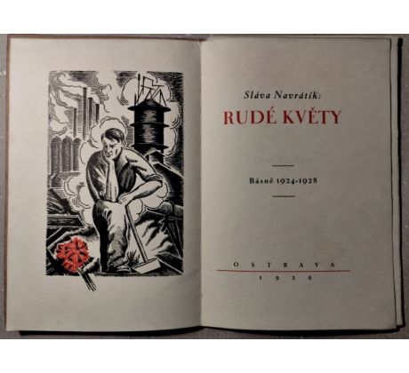 Sláva Navrátík. Rudé květy / Josef Dobeš / PODPIS