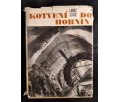 HOBST, L. / ZAJÍC, J. Kotvení do hornin