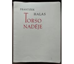 František Halas. Torso naděje / Emil Filla / PODPIS