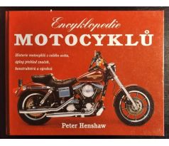 HENSHAW, P. Encyklopedie motocyklů