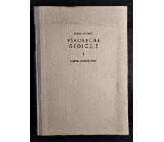 KETTNER, R. Všeobecná geologie. Stavba zemské kůry / 1. DÍL