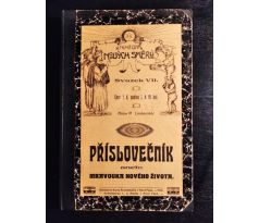 LIMBERSKÁ, A. M. Příslovečník aneb: Marvouka nového života / SVAZEK VII.