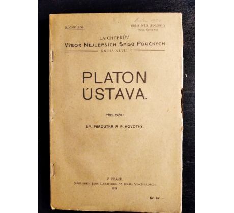 PLATON. Ústava / ROČNÍK XXI. / SEŠIT  9/13 (800/804)