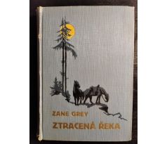 GREY, Z. Ztracená řeka