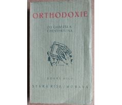 Orthodoxie od Gilberta K Chestertona