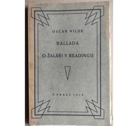 Oskar Wilde. Ballada o žaláři v Readingu / František Kobliha / PODPISY