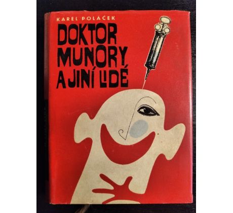 POLÁČEK, K. Doktor Munory a jiní lidé / B. ŠTĚPÁN