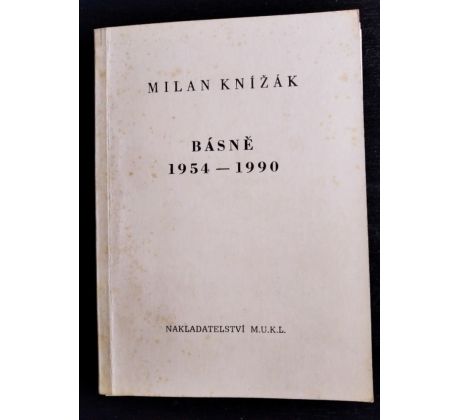 KNÍŽÁK, M. Básně 1954 - 1990