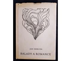 NERUDA, J. Balady a romance / F. KOBLIHA, dřevoryty