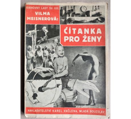 Vilma Meisnerová. Čítanka pro ženy / František Drtikol