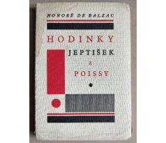 Honoré de Balzac. Hodinky jeptišek z Poissy / Mrkvička Otakar