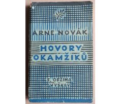 Arne Novák. Hovory okamžiků / Josef Čapek / PODPIS
