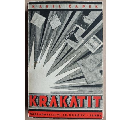Karel Čapek. Krakatit / Otakar Mrkvička