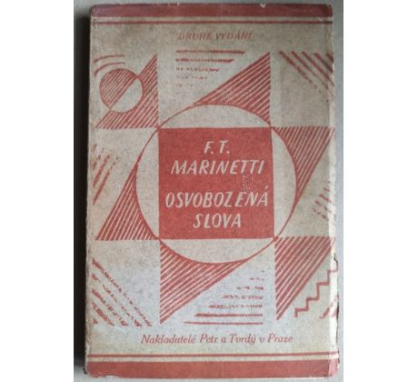 F. T. Marinetti. Osvobozená slova / Josef Čapek