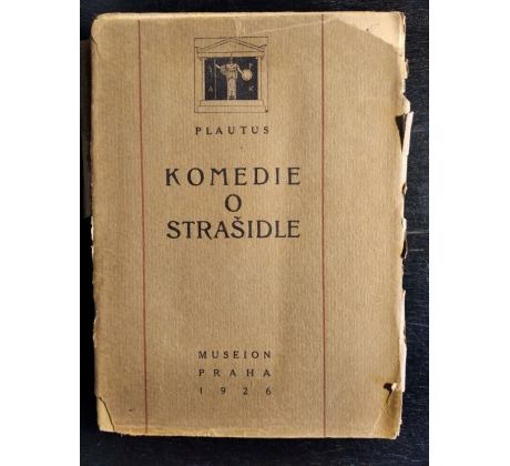 PLAUTUS. Komedie o strašidle