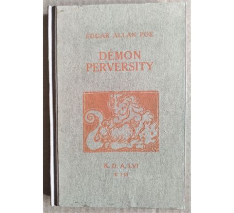 Edgar Allan Poe. Démon perversity / Josef Marek