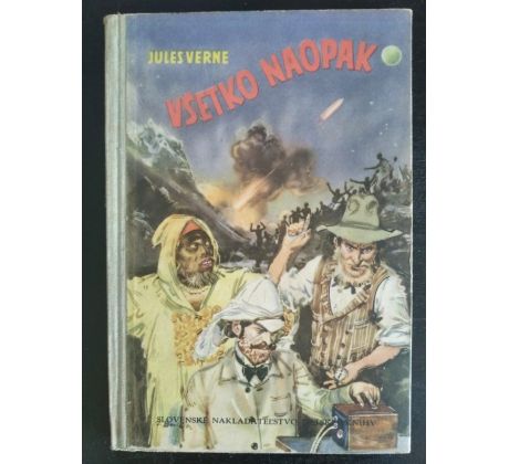 VERNE JULES. Všetko naopak / Z. BURIAN