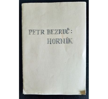 BEZRUČ, P. Horník / J. JAŠKA