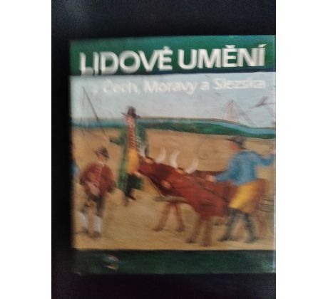 Lidové umění z Čech, Moravy a Slezska