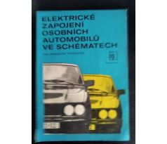 CHOLEVÍK, J. Elektrické zapojení osobních automobilů ve schématech