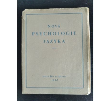 LEFÉVRE, F. Nová psychologie jazyka