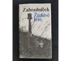 ZAHRADNÍČEK, J. Žíznivé léto