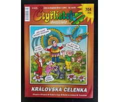 ČTYŘLÍSTEK. Dvojčíslo. Královská čelenka / č. 703 / 704