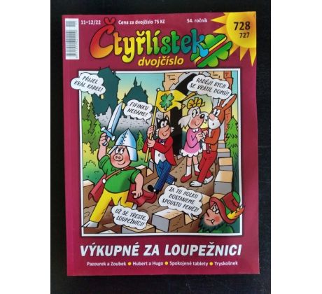 ČTYŘLÍSTEK. Dvojčíslo. Výkupné za loupežnici / č. 728 / 728