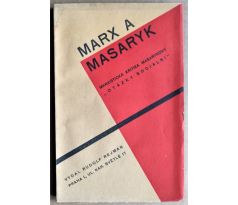 Stolz, J., Dobevský, H. Marx a Masaryk