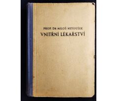 NETOUŠEK, M. Vnitřní lékařství