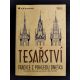 KOHOUT, J. a kol. Tesařství. Tradice z pohledu dneška