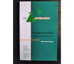 DINGWALL, R. R. Pro lepší porozumění. Příručka pro psychosociální práci