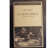 LANGER, J. Le nove porte. I segreti del chassidismo