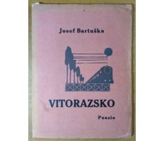 Josef Bartuška. VITORASZKO